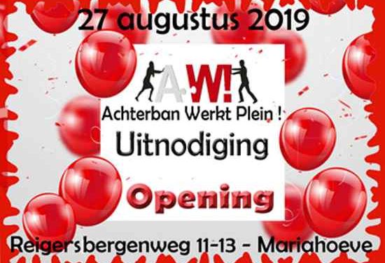27 augustus 2019 opening Achterban Werkt! plein