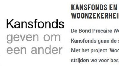 Samenwerking Kansfonds & Bond Precaire Woonvormen: Woonzekerheid de basis!​