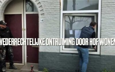 Bond Precaire Woonvormen: Hof Wonen walst over woonrechten en ontruimt onrechtmatig
